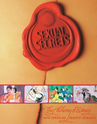 Sexual Secrets: Twentieth Anniversary Edition