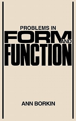 Problems in Form and Function