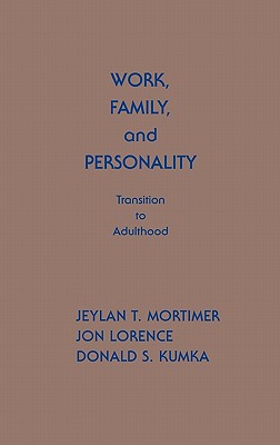 Work, Family, and Personality