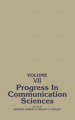 Progress in Communication Sciences, Volume 7