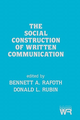 The Social Construction of Written Communication