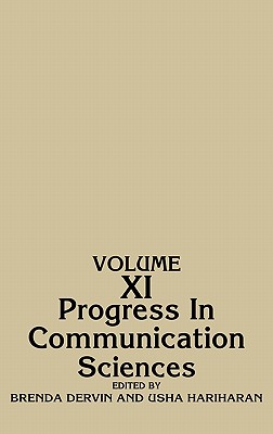 Progress in Communication Sciences, Volume 11