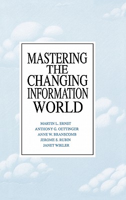 Mastering the Changing Information World