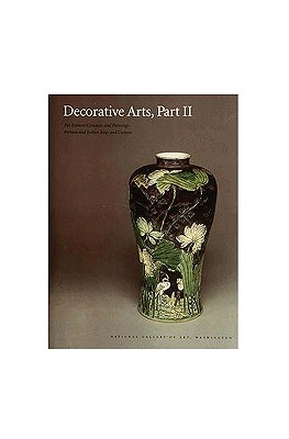 Decorative Arts, Part II - Far Eastern Ceramics and Paintings