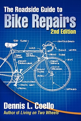 The Roadside Guide to Bike Repairs - Second Edition