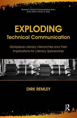 Exploding Technical Communication