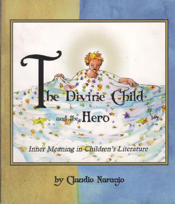 The Divine Child and the Hero