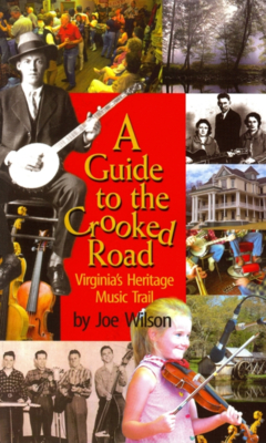 Guide to the Crooked Road, A