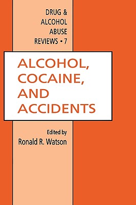 Alcohol, Cocaine, and Accidents