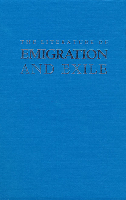 The Literature of Emigration and Exile