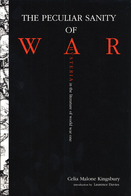 The Peculiar Sanity of War