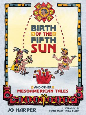 Birth of the Fifth Sun