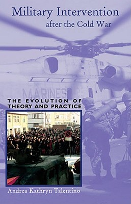 Military Intervention after the Cold War