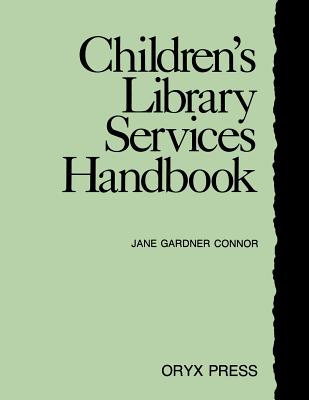 Children's Library Services Handbook