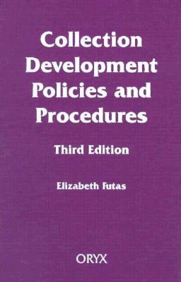 Collection Development Policies and Procedures