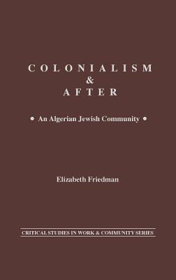 Colonialism and After