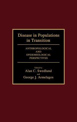 Disease in Populations in Transition