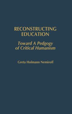 Reconstructing Education