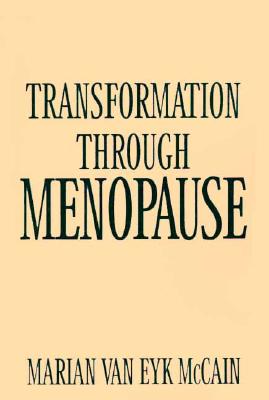 Transformation Through Menopause