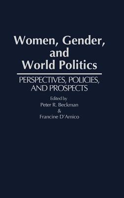 Women, Gender, and World Politics