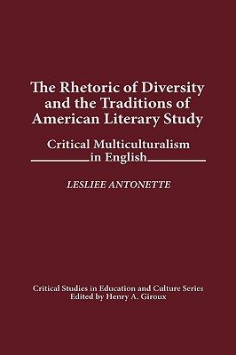 The Rhetoric of Diversity and the Traditions of American Literary Study