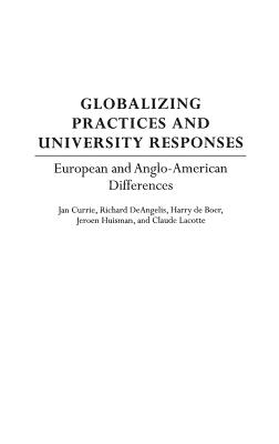 Globalizing Practices and University Responses