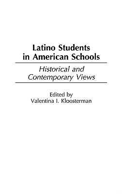 Latino Students in American Schools