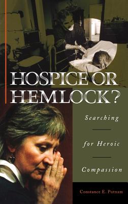 Hospice or Hemlock?