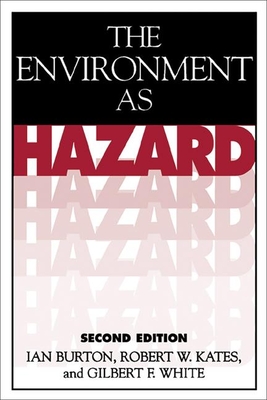 The Environment As Hazard