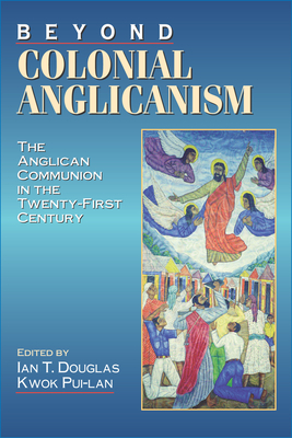 Beyond Colonial Anglicanism