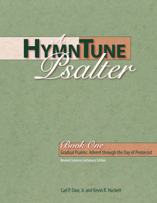 A HymnTune Psalter, Book One Revised Common Lectionary Edition