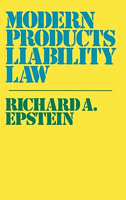 Modern Products Liability Law