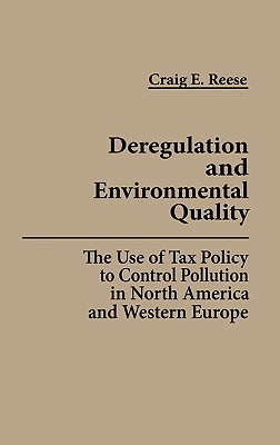 Deregulation and Environmental Quality