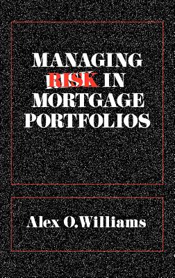 Managing Risk in Mortgage Portfolios