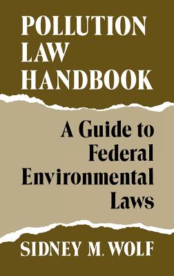 Pollution Law Handbook