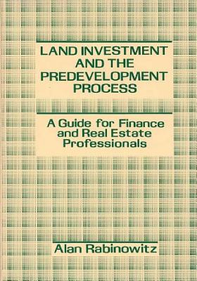 Land Investment and the Predevelopment Process