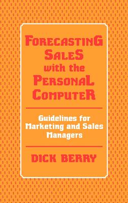 Forecasting Sales with the Personal Computer