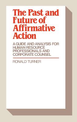 The Past and Future of Affirmative Action