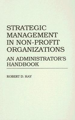 Strategic Management in Non-Profit Organizations