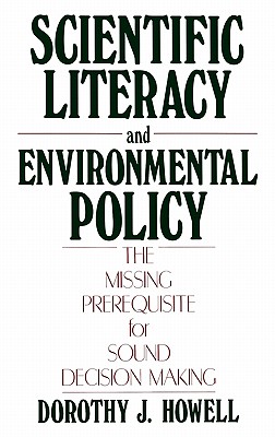 Scientific Literacy and Environmental Policy