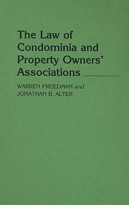 The Law of Condominia and Property Owners' Associations