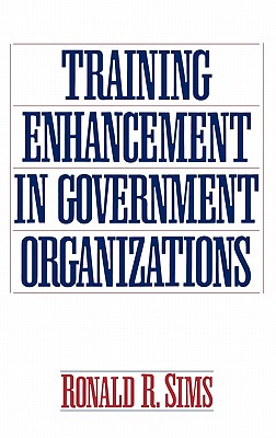 Training Enhancement in Government Organizations