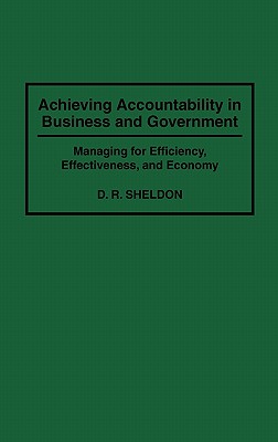 Achieving Accountability in Business and Government