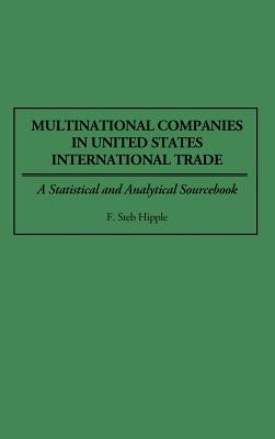 Multinational Companies in United States International Trade