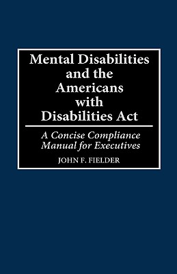 Mental Disabilities and the Americans with Disabilities Act