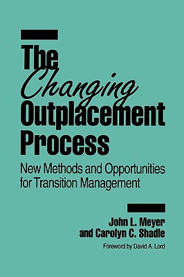 The Changing Outplacement Process