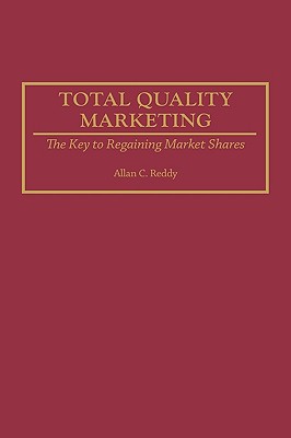 Total Quality Marketing