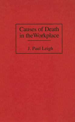 Causes of Death in the Workplace