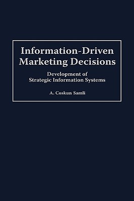 Information-Driven Marketing Decisions