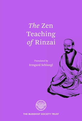 The Zen Teaching Of Rinzai